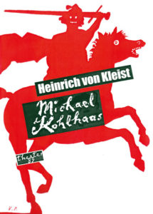 Michael Kohlhaas Plakat